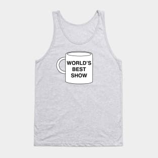 World's Best Show Tank Top